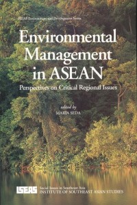 Image of Environmental Management in Asean: Prespective on Critical Regional Issues