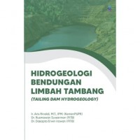 Image of Hidrogeologi Bendungan Limbah Tambang (Tailing Dam Hydrogeology)
