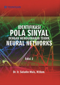Image of Identifikasi Pola Sinyal dengan Menggunakan Teknik Neural Networks