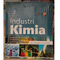 Image of Industri Kimia : Macam, Manfaat, dan Dampak Lingkungan