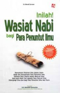 Image of Inilah! Wasiat Nabi bagi Para Penuntut Ilmu