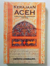 Image of Kerajaan Aceh: Zaman Sultan Iskandar Muda (1607-1636)