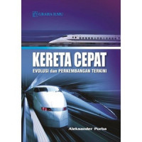 Image of Kereta Cepat: Evolusi dan Perkembangan Terkini