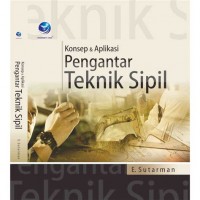 Image of Konsep & Aplikasi Pengantar Teknik Sipil