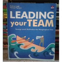 Image of Leading your Team: Strategi untuk Melibatkan dan Menginspirasi Tim