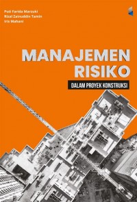 Image of Manajemen Risiko dalam Proyek Konstruksi