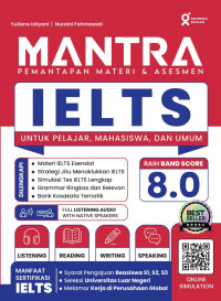 Image of Mantra IELTS : Untuk Pelajar, Mahasiswa, dan Umum