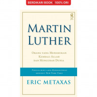 Image of Martin Luther: Orang yang Menemukan Kembali Allah dan Mengubah Dunia