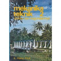 Image of Mekanika Teknik 2 : Statika dan Kegunaannya