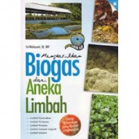 Image of Menghasilkan Biogas dari Aneka Limbah