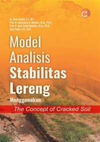 Image of Model Analisis Stabilitas Lereng Menggunakan The Concept of Cracked Soil
