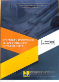 Modul 9 Pekerjaan Konstruksi Jalan & Drainase di TPA dan IPLT
