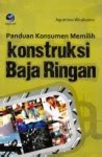 Image of Panduan Konsumen Memilih Kontruksi Baja Ringan