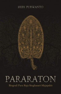 Image of Paraton: Biografi Para Raja Singhasari-Maapahit