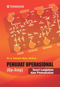 Image of Penguat Operasional (Op-Amp) : Teori Lanjutan dan Pemakaian