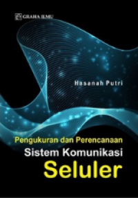 Image of Pengukuran dan Perencanaan Sistem Komunikasi Seluler