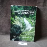 Image of Penilaian secara Cepat Sumber-Sumber Pencemaran Air, Tanah, dan Udara