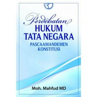 Image of Perdebatan Hukum Tata Negara: Pascaamandemen Konstitusi