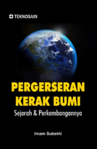 Image of Pergeseran Kerak Bumi : Sejarah dan Perkembangannya