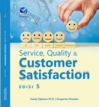Image of Service, Quality dan Customer Satisfaction Edisi 5
