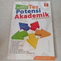 Image of Sukses Menjalani Tes Potensi Akademik: Soal & Pembahasan