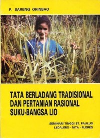 Image of Tata Berladang Tradisional dan Pertanian Rasional Suku-Bangsa Lio
