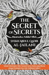 Image of The Secret of Secrets: Menemukan Hakikat Allah