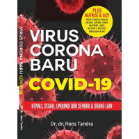 Image of Virus Corona Baru Covid-19 : Kenali, Cegah, Lindungi Diri Sendiri & Orang Lain