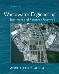 Image of Wastewater Engineering: Treatment and Resource Recovery