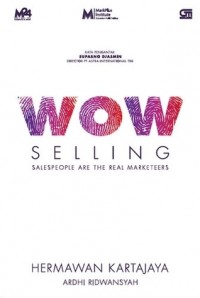 Image of Wow Selling: Sales People are the Real Marketers