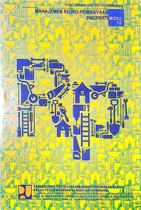 Image of Diklat Pembiayaan Proyek Perumahan: Modul 12 Manajemen Risiko Pembiayaan Properti