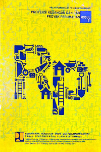 Image of Diklat Pembiayaan Proyek Perumahan: Modul 8 Proyeksi Keuangan dan RAB Proyek Perumahan