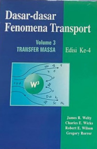 Image of Dasar Dasar Fenomena Transport: Volume 3 Transfer Massa