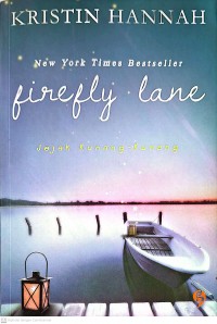 Image of Firefly Lane = Jejak Kunang-Kunang