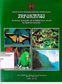 Image of Informasi Kawasan Konservasi Sumber Daya Alam di Propinsi Maluku