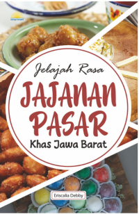 Image of Jelajah Rasa : Jajanan Pasar Khas Jawa Barat