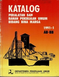 Image of Katalog Peralatan dan Bahan Pekerjaan Umum Bidang Bina Marga