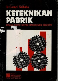 Image of Keteknikan Pabrik dalam Suatu Sistem Managemen Industri