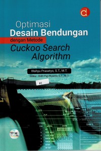 Image of Optimasi Desain Bendungan dengan Metode Cuckoo Search Algorithm