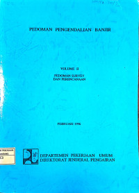 Image of Pedoman Pengendalian Banjir Volume II: Pedoman Survey dan Perencanaan