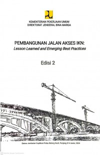 Image of Pembangunan Jalan Akses IKN: Lesson Learned and Emerging Best Practices