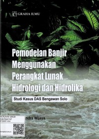 Image of Pemodelan Banjir Menggunakan Perangkat Lunak Hidrologi dan Hidrolika