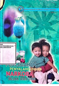 Image of Pencegahan Penyalahgunaan Narkoba Sejak Usia Dini