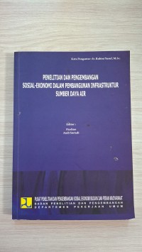 Image of Penelitian dan Pengembangan Sosial-Ekonomi dalam Pembangunan Infrastruktur Sumber Daya Air