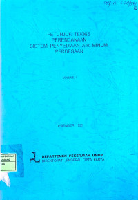 Image of Petunjuk Teknis Perencanaan Sistem Penyediaan Air Minum Perdesaan Volume I
