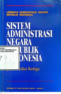 Image of Sistem Administrasi Negara Republik Indonesia