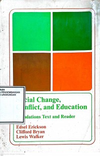 Image of Social Change, Conflict, and Education: A Foundations Text and Reader