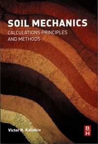Image of Soil Mechanics : Calculations Principles and Methods